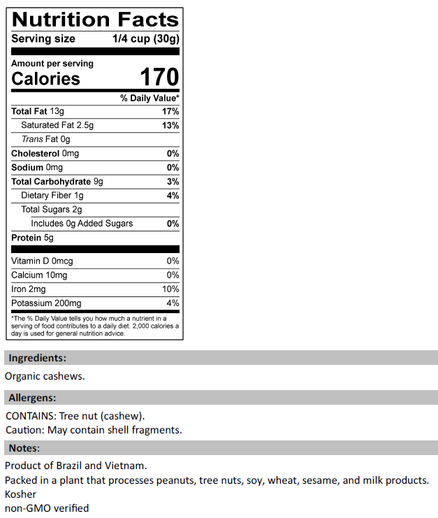 Nutrition Facts for Organic Cashew Pieces