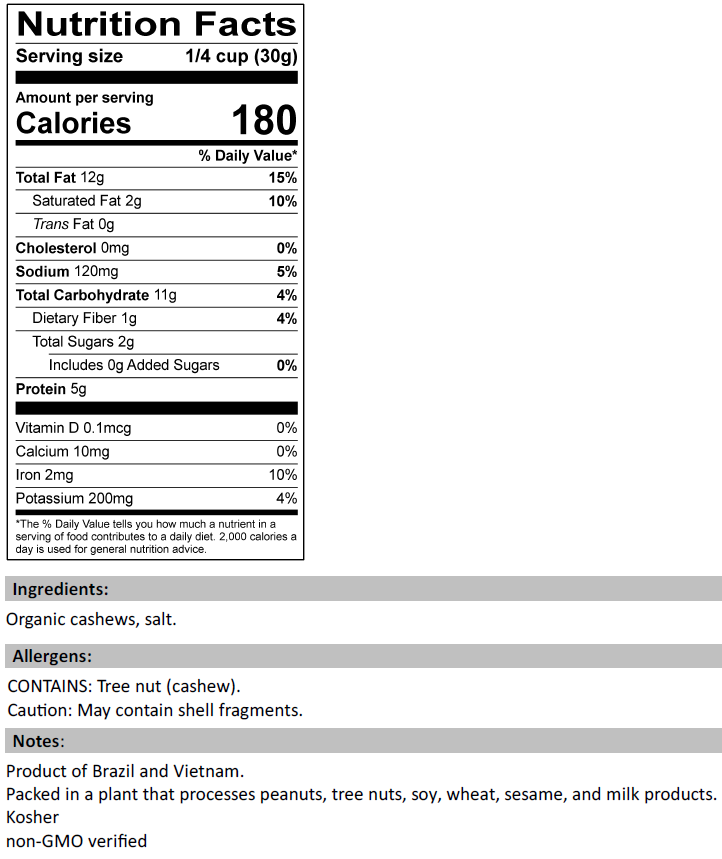 Nutrition Facts for Organic Dry Roasted Cashew Pieces (Salted)